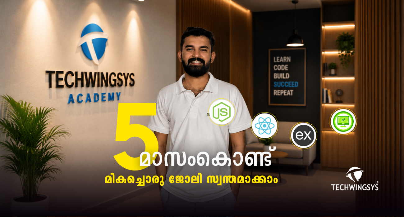 Best MERN Stack Training Institute in Kochi | Job Oriented Full Stack Developer Course – TECHWINGSYS