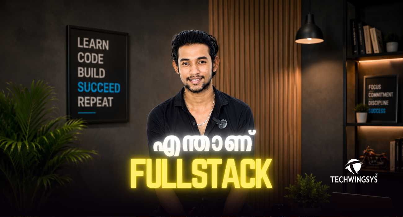 What is Full Stack? Easy Explanation | TECHWINGSYS